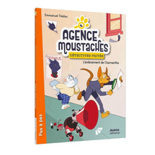 Auzou - Agence Moustaches - L'enlèvement de Chamantha