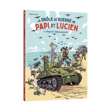 Auzou - La drôle de guerre de Papi et Lucien Tome 5